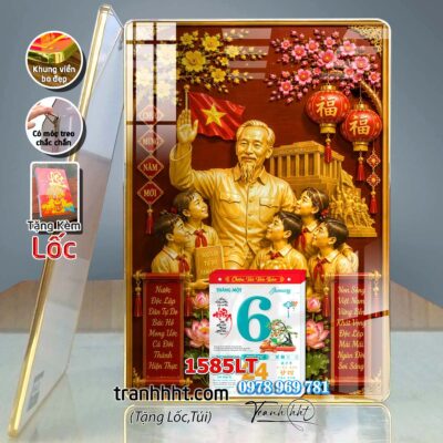 Lịch bác Hồ tráng gương laminate, Tranh Lịch bloc bác hồ bác giáp bác trọng treo tường 1585LT