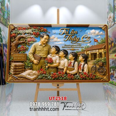 Tranh thư pháp tri ân cha mẹ thầy cô treo tường UT2518