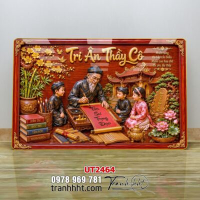 Tranh thư pháp tri ân cha mẹ thầy cô treo tường UT2464