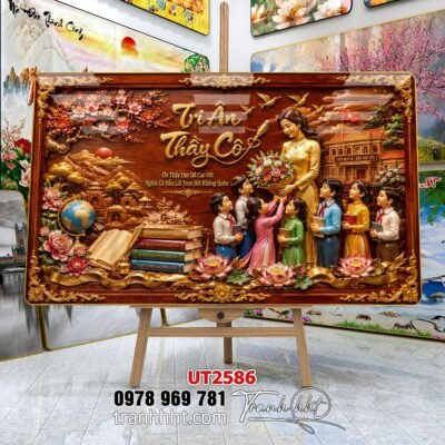 Tranh thư pháp tri ân cha mẹ thầy cô treo tường UT2586